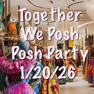 1/20 CoHost Together We Posh Party